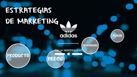 5 estrategias de adidas|adidas líneas de marketing.